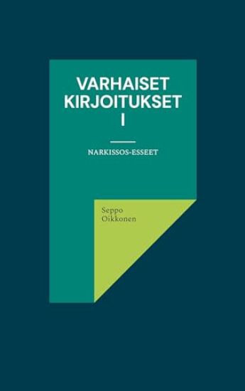 Varhaiset kirjoitukset I