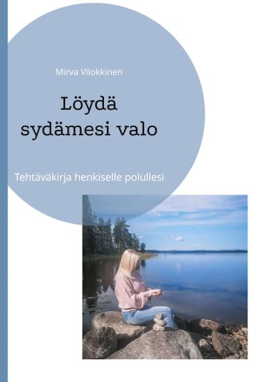 Kansikuva: Löydä sydämesi valo