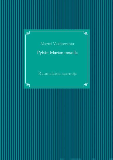 Pyhän Marian postilla