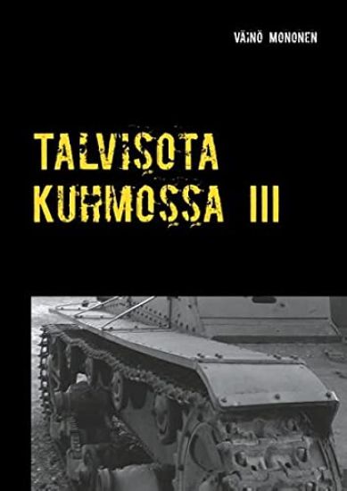 Talvisota Kuhmossa III