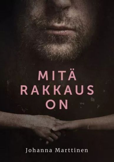 Kansikuva: Mitä rakkaus on