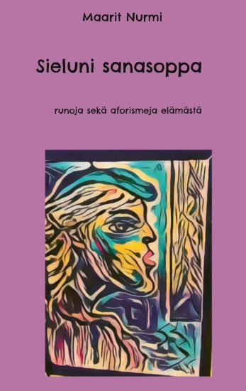 Kansikuva: Sieluni Sanasoppa