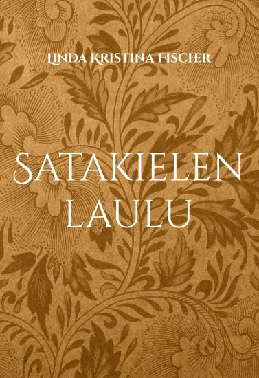 Kansikuva: Satakielen laulu