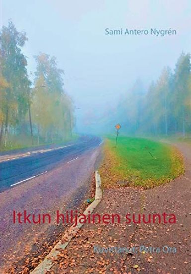 Kansikuva: Itkun hiljainen suunta