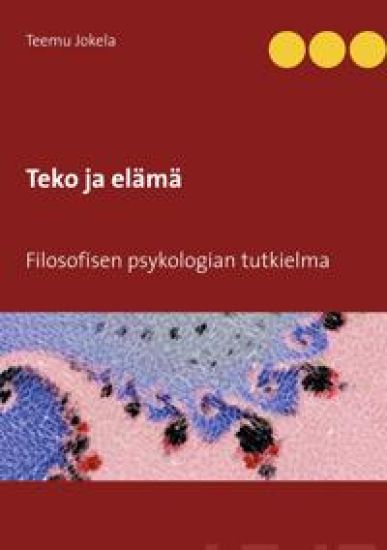 Teko ja elämä