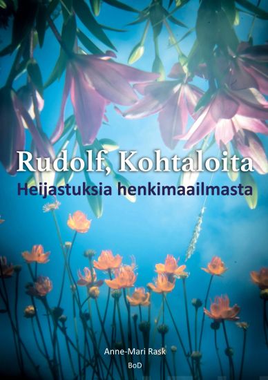 Rudolf, Kohtaloita