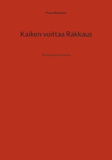 Kaiken voittaa Rakkaus