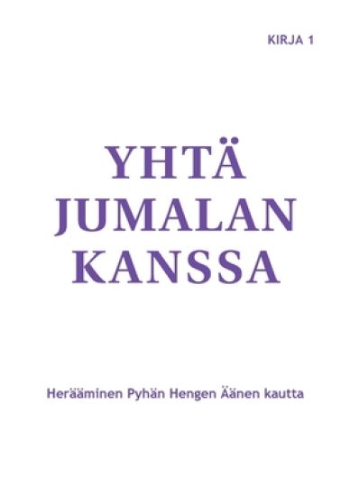 Kansikuva: Yhtä Jumalan kanssa