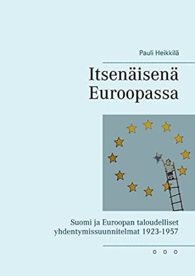 Itsenäisenä Euroopassa