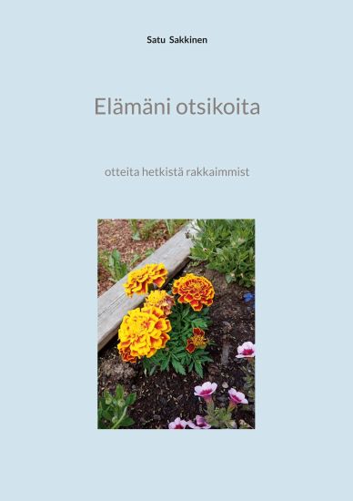 Kansikuva: Elämäni otsikoita