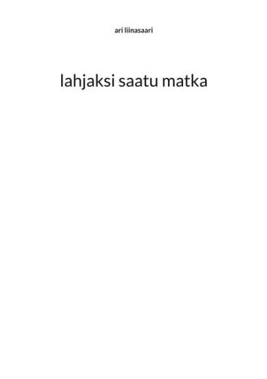 Kansikuva: Lahjaksi saatu matka