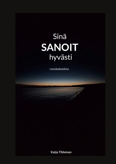 Kansikuva: Sinä sanoit hyvästi