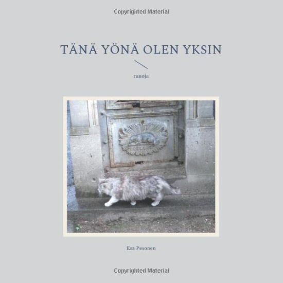 Tänä yönä olen yksin