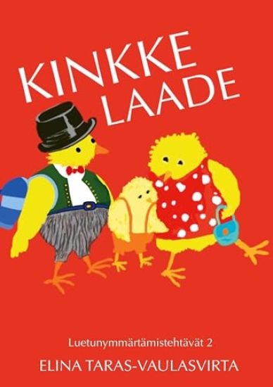 Kinkke Laade luetunymmärtämistehtävät 2