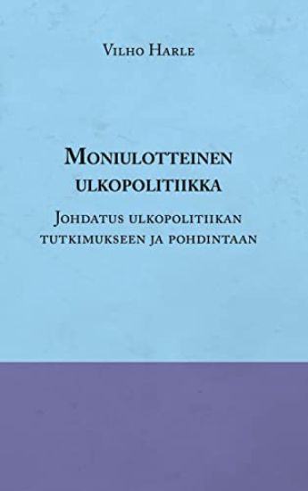 Moniulotteinen ulkopolitiikka