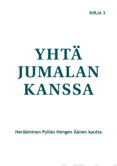 Yhtä Jumalan kanssa