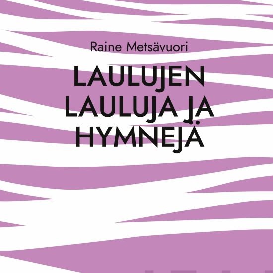 Laulujen lauluja ja hymnejä