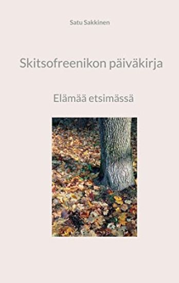 Kansikuva: Skitsofreenikon päiväkirja