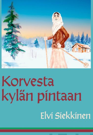 Korvesta kylän pintaan