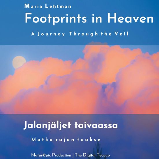 Footprints in Heaven - Jalanjäljet taivaassa