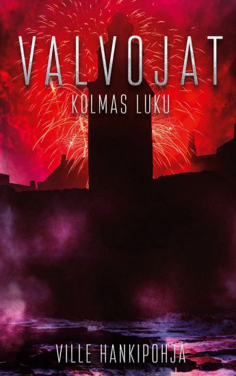 Kansikuva: Valvojat