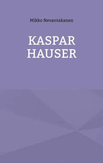 Kaspar Hauser
