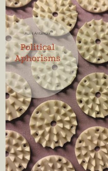 Political Aphorisms