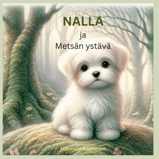 Kansikuva: Nalla ja Metsän ystävä