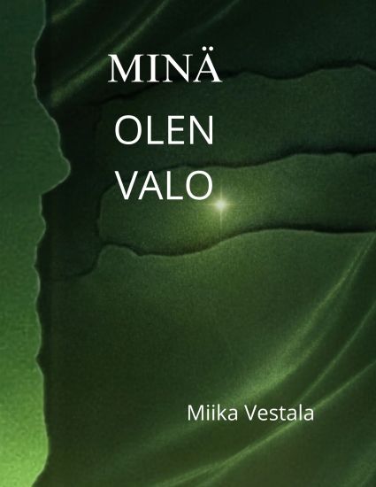 Kansikuva: Minä olen valo