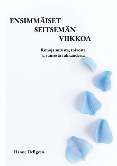 Kansikuva: Ensimmäiset seitsemän viikkoa