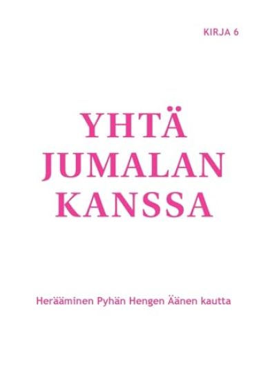 Kansikuva: Yhtä Jumalan kanssa