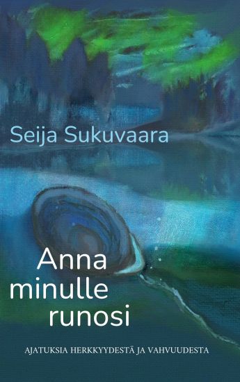 Kansikuva: Anna minulle runosi