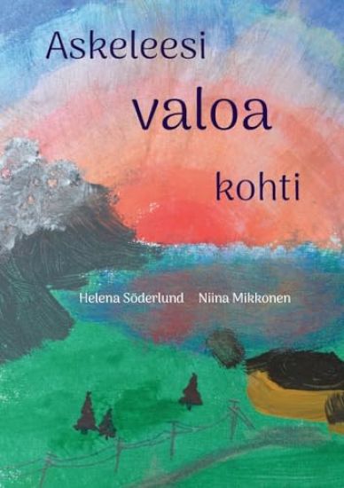 Askeleesi valoa kohti