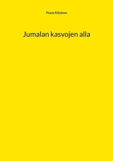 Kansikuva: Jumalan kasvojen alla