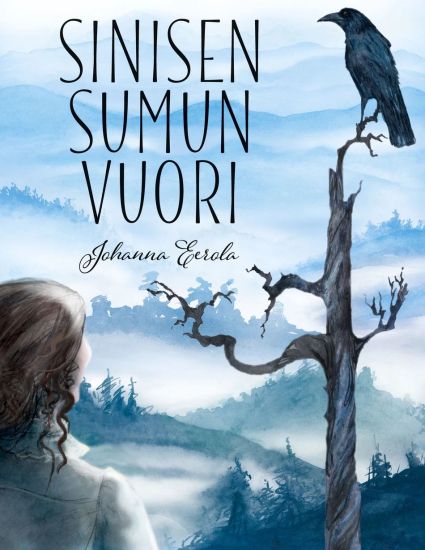 Kansikuva: Sinisen sumun vuori