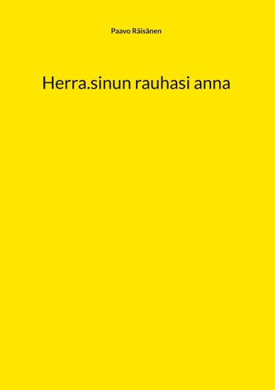 Kansikuva: Herra.sinun rauhasi anna