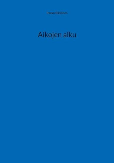 Kansikuva: Aikojen alku
