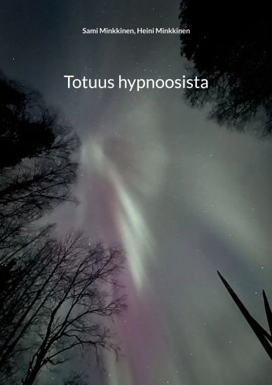 Kansikuva: Totuus hypnoosista