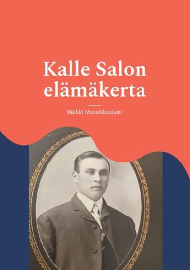 Kansikuva: Kalle Salon elämäkerta