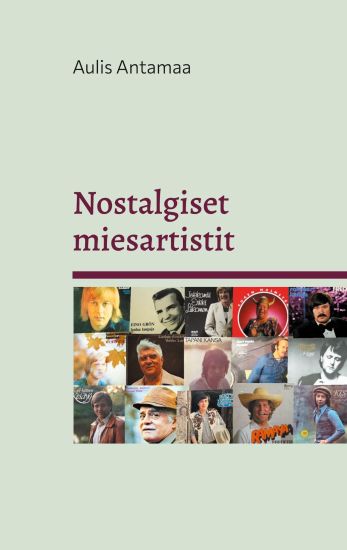 Kansikuva: Nostalgiset miesartistit