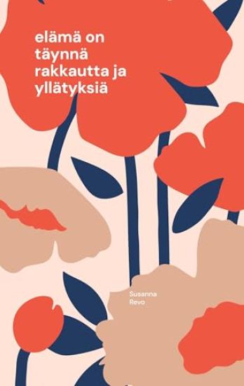 Kansikuva: elämä on täynnä rakkautta ja yllätyksiä