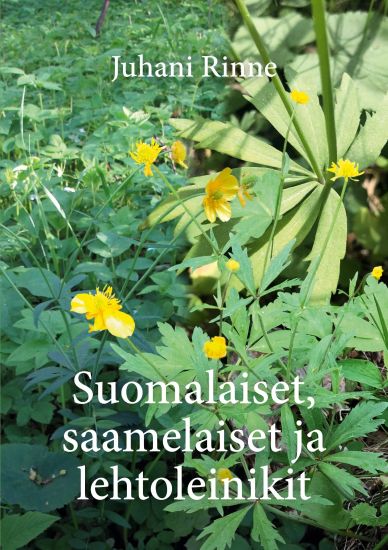 Kansikuva: Suomalaiset, saamelaiset ja lehtoleinikit