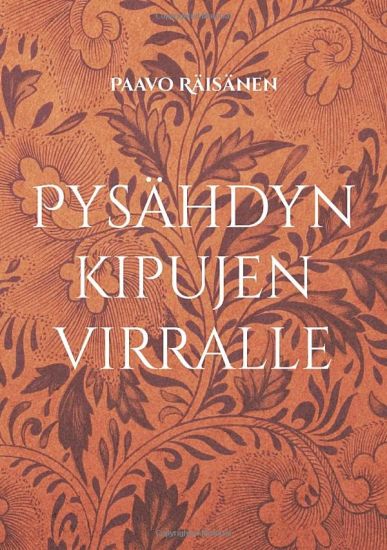 Kansikuva: Pysähdyn kipujen virralle