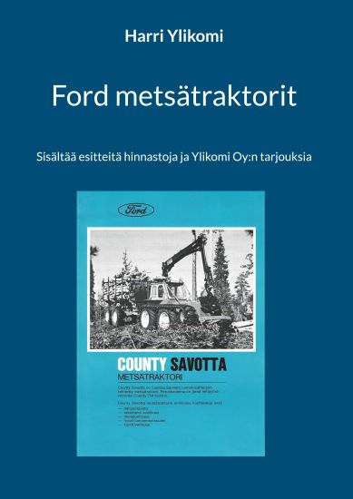 Kansikuva: Ford metsätraktorit