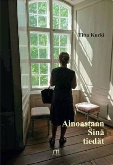 Ainoastaan Sinä tiedät