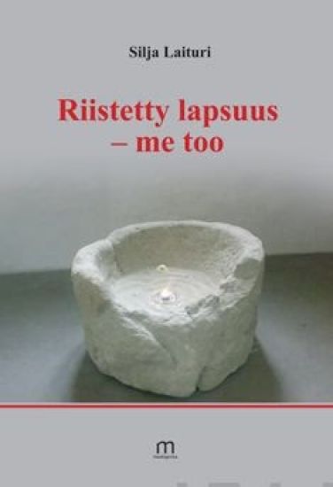 Riistetty lapsuus - me too