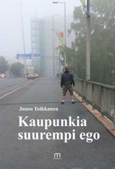 Kaupunkia suurempi ego