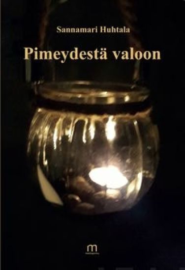 Kansikuva: Pimeydestä valoon