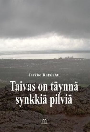 Taivas on täynnä synkkiä pilviä