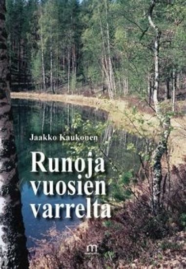 Runoja vuosien varrelta